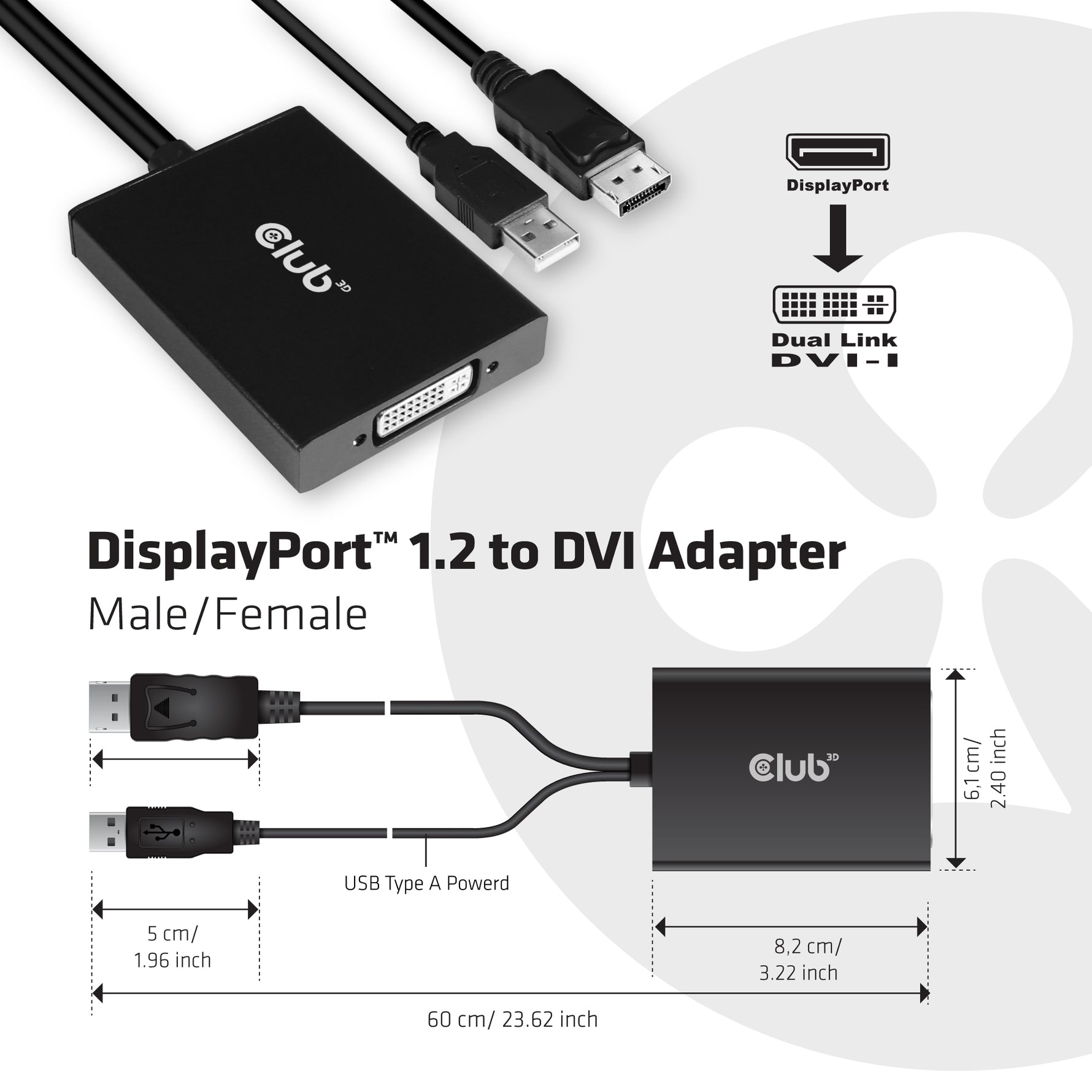 CLUB3D cac-1010, Displayport/usb, DVI-I Daul link, 0,6 m, Nero, Bianco